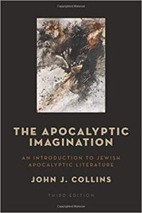 The Apocalyptic Imagination: An Introduction to Jewish Apocalyptic Literature