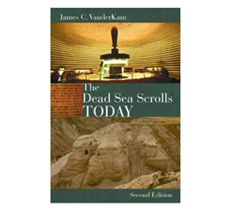 The Dead Sea Scrolls Today