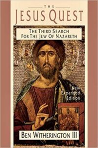 The Jesus Quest: The Third Search for the Jew of Nazareth