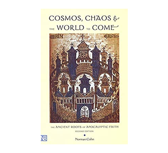 Cosmos, Chaos and the World to Come