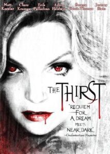 The Thirst Movie Review